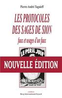 Les Protocoles des sages de Sion, Faux et usages d'un faux