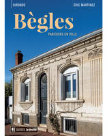 Bègles, Parcours en ville