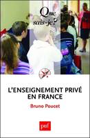 L'enseignement privé en France, « Que sais-je ? » n° 2746