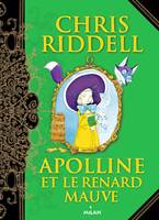 4, Apolline, Tome 04, Apolline et le renard mauve