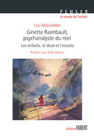 Ginette Rimbault, psychanalyste du réel, Les enfants, le deuil et l'inceste