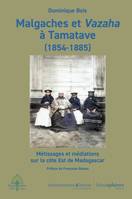 Malgaches et Vazaha à Tamatave (1854-1885), Métissages et médiations sur la côte Est de Madagascar