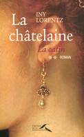 2, La catin - tome 2 La chatelaine