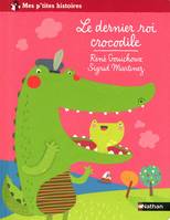 Le dernier roi crocodile