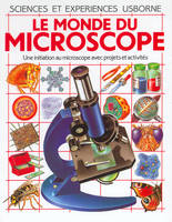 Le monde du microscope