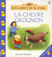 LA CHEVRE GROGNON