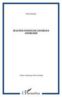 Machinations de Georges Aperghis