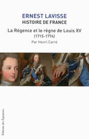 16, Histoire de France - tome 16 La régence et le règne de Louis XV