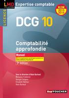 10, DCG 10 - Comptabilité approfondie - Manuel - 9e édition - Millésime 2015-2016