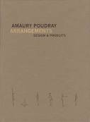 Amaury Poudray, Arrangements