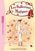 3, Les ballerines magiques / Le grand bal masqué