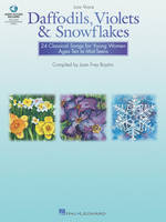 Daffodils, Violets and Snowflakes - Low Voice, 24 Classical Songs for Young Women Age 1 to Mid-Teen Low Voice