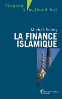 La finance islamique, Guide et analyses
