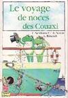 Le voyage de noces des Couaxi