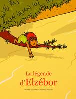 Légende d'Elzebor (La)