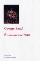 Oeuvres complètes de George Sand, Souvenirs de 1848