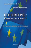 L'Europe : l'être ou le néant