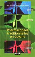 Pharmacopées traditionnelles en Guyane, Créoles, Wayãpi, Palikur