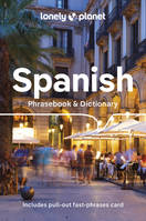 Spanish Phrasebook & Dictionary 9ed -anglais-