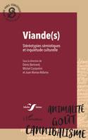 Viande(s), Stéréotypies sémiotiques et inquiétude culturelle