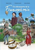 BD A LA DECOUVERTE DE LA FRANCOPHONIE, (version souple)