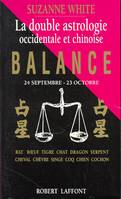 La Double astrologie occidentale et chinoise, 24 septembre-23 octobre, 7, Balance