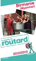 Guide du Routard Birmanie 2012/2013