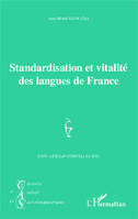 Standardisation et vitalité des langues de France