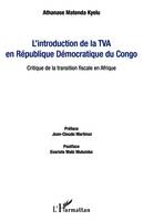 L'introduction de la TVA en République Démocratique du Congo, Critique de la transition fiscale en Afrique