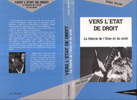 Vers l'état de droit - La théorie de l'état et du droit, La théorie de l'état et du droit