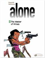 Alone - Tome 2 - The Master of Knives