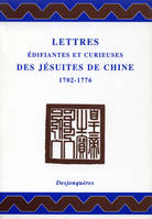 Lettres édifiantes et curieuses des Jésuites de Chine, 1702-1776