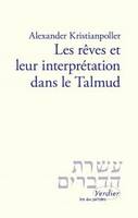 Les rêves et leur interprétation dans le Talmud