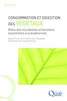 Consommation et digestion des végétaux, Rôles des microbiotes et fonctions essentielles à la biodiversité