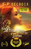 La princesse du fond des temps