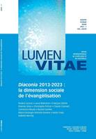 Diaconia 2013-2023 - tome 8 - 2023 - fascicule 1, La dimension sociale de l'évangélisation