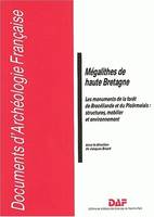 Mégalithes de Haute Bretagne, Les monuments de la forêt de Brocéliande et du Ploërmelais : structures, mobilier et environnement