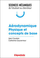 Aérodynamique, Physique et concepts de base