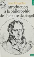 Sciences humaines (H.C.) Introduction à la philosophie de l'histoire de Hegel