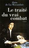 Le traité du vrai combat, roman