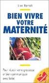 BIEN VIVRE VOTRE MATERNITE