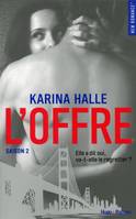 L'offre, 2, Le pacte - Tome 02