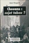 Chouans, Sujet tabou ?