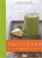 Smoothies, Pur jus de légumes et de fruits