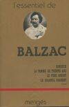 L'Essentiel de Balzac..., 1, Scènes de la vie privée..., Balzac Tome I