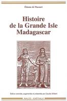 Histoire de la grande isle Madagascar