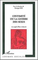 L'intimité ou la guerre des sexes, Le couple dhier à demain