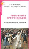 Amour de Dieu, amour des peuples, Les consacrés, témoins de la miséricorde