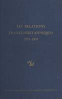 Les relations franco-britanniques : 1935-1939