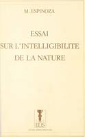 Essai sur l'intelligibilité de la nature